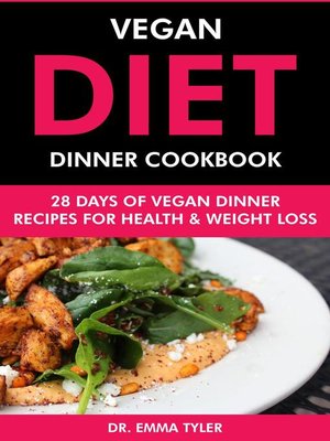 cover image of Vegan Diet Dinner Cookbook